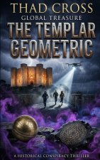 The Templar Geometric