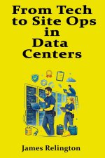 From Tech to Site Ops in data centers