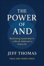 The Power of And