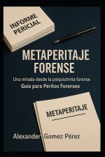 METAPERITAJE FORENSE