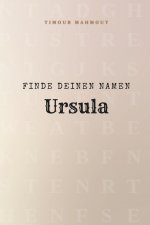 Finde Deinen Namen Ursula