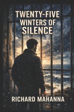 Twinty-Five Winter of Silence