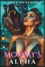 Mommy's Alpha