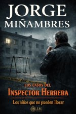 LOS CASOS DEL INSPECTOR HERRERA