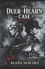 The Duer Hearn Case
