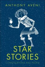 Star Stories – The Myths Written in the Skies