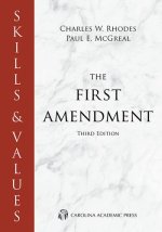 SKILLS+VALUES:FIRST AMENDMENT