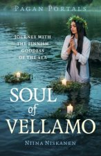 Pagan Portals – Soul of Vellamo – Journey with the Finnish Goddess of the Sea