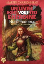 Loup Solitaire : Autumn Snow - 1 : The Pit of Darkness