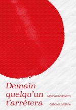 Demain quelqu'un t'arrêtera