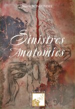 Sinistres Anatomies