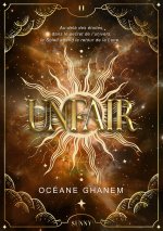 Unfair - Tome 02 The Sun
