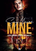 SAY YOU RE MINE TOME 2