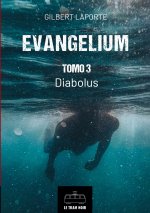 EVANGELIUM TOMO 3 DIABOLUS