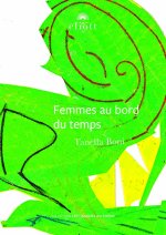 Femmes au bord du temps