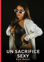 SACRIFICE SEXY