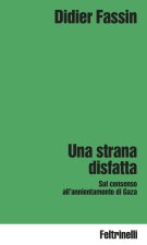 strana disfatta. Sul consenso all'annientamento di Gaza