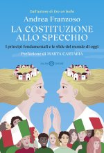Costituzione allo specchio. I principi fondamentali e le sfide del mondo di oggi