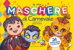 mie maschere di Carnevale