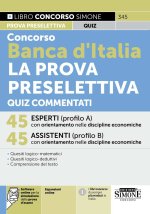 Concorso Banca d'Italia. La prova preselettiva. Quiz commentati