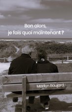 Bon alors, je fais quoi maintenant ?