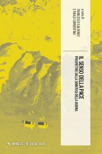 senso della pace. Prospettive sulla semiotica della guerra
