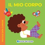 mio corpo. Piccole dita curiose