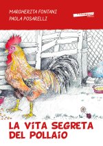 vita segreta del pollaio