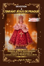 DÉVOTION À L'ENFANT JÉSUS DE PRAGUE