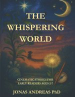THE WHISPERING WORLD