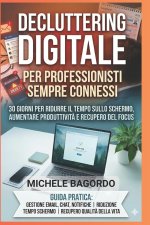 Decluttering digitale per professionisti sempre connessi