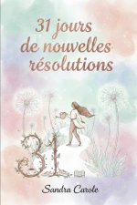 31 jours pour de nouvelles résolutions