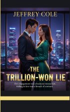 THE TRILLION-WON LIE
