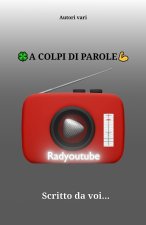 A COLPI DI PAROLE