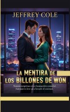 LA MENTIRA DE LOS BILLONES DE WON