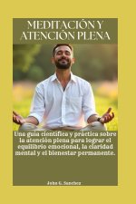 MEDITACIÓN Y ATENCIÓN PLENA