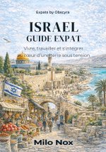 Israel Guide Expat