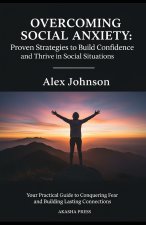 Overcoming Social Anxiety