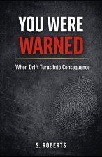 You Were Warned