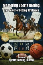 Mastering Sports Betting
