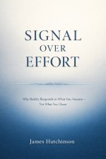 SIGNAL OVER EFFORT