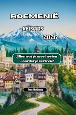 Roemenië Reisgids 2026