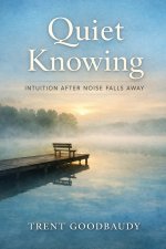 Quiet Knowing