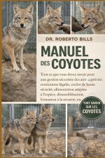 MANUEL DES COYOTES