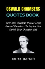 OSWALD CHAMBERS QUOTES BOOK