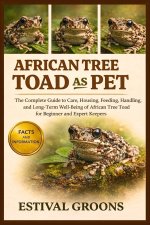 AFRICAN TREE TOAD AS PET