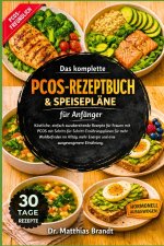 Das komplette PCOS -Rezeptbuch & Speisepläne für Anfänger