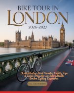 BIKE TOUR IN LONDON 2026-2027