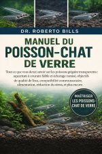 MANUEL DU POISSON-CHAT DE VERRE