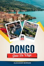 GUÍA DE VIAJE DONGO 2026